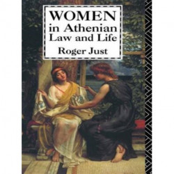 Women in Athenian Law and Life