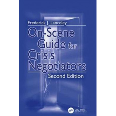 On-Scene Guide for Crisis Negotiators