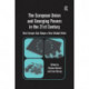 The European Union and Emerging Powers in the 21st Century: How Europe Can Shape a New Global Order