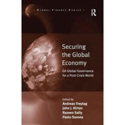 Securing the Global Economy: G8 Global Governance for a Post-Crisis World