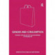 Gender and Consumption: Domestic Cultures and the Commercialisation of Everyday Life
