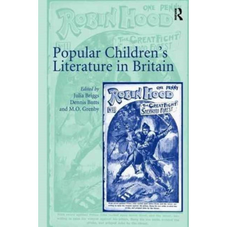Popular Children’s Literature in Britain