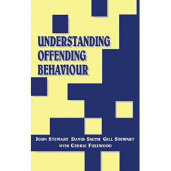 Understanding Offending Behaviour