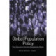 Global Population Policy: From Population Control to Reproductive Rights