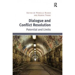 Dialogue and Conflict Resolution: Potential and Limits