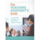 The Teaching Assistant's Guide: New perspectives for changing times