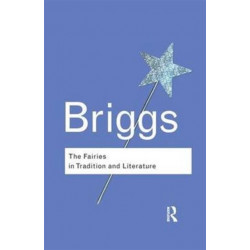 The Fairies in Tradition and Literature