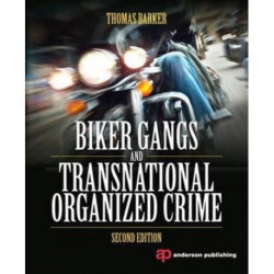 Biker Gangs and Transnational Organized Crime