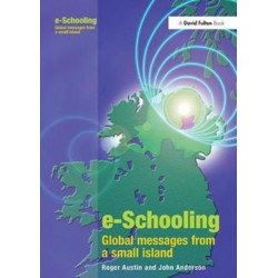 E-schooling: Global Messages from a Small Island