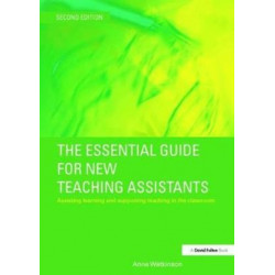 The Essential Guide for New Teaching Assistants: Assisting Learning and Supporting Teaching in the Classroom