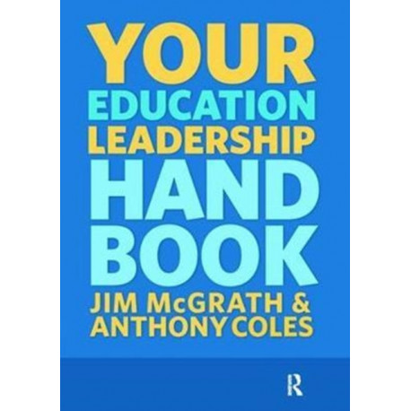 Your Education Leadership Handbook