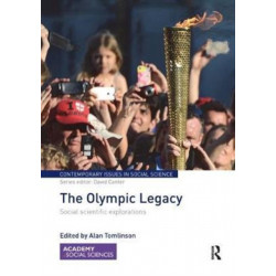 The Olympic Legacy: Social Scientific Explorations