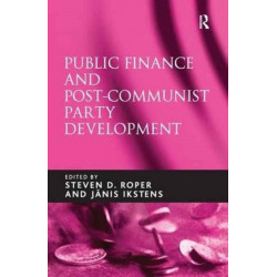 Public Finance and Post-Communist Party Development