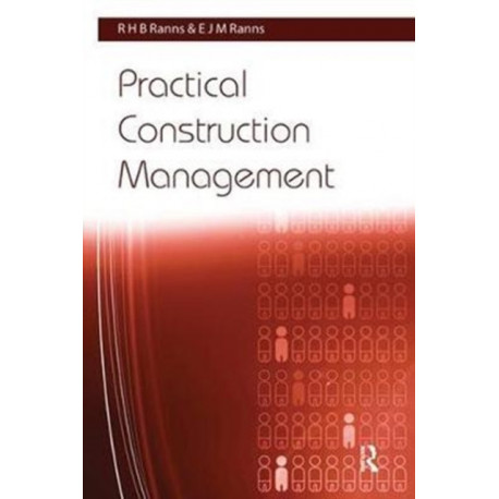 Practical Construction Management