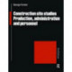 Construction Site Studies: Production Administration and Personnel