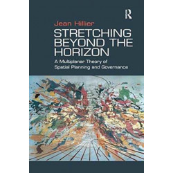 Stretching Beyond the Horizon: A Multiplanar Theory of Spatial Planning and Governance