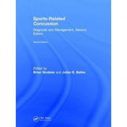 Sports-Related Concussion: Diagnosis and Management, Second Edition