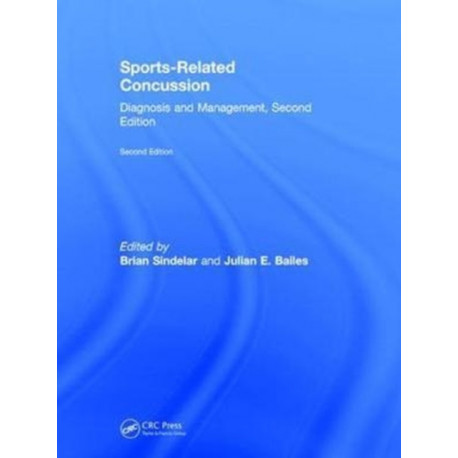 Sports-Related Concussion: Diagnosis and Management, Second Edition