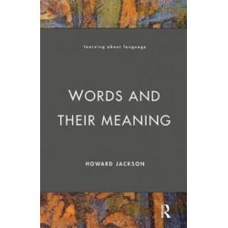 Words and Their Meaning