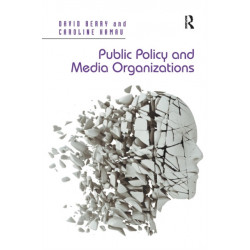 Public Policy and Media Organizations