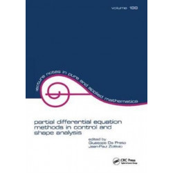 partial differential equation methods in control and shape analysis: lecture notes in pure and applied mathematics