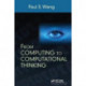 From Computing to Computational Thinking