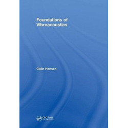Foundations of Vibroacoustics