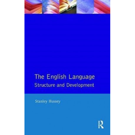 The English Language: Structure and Development