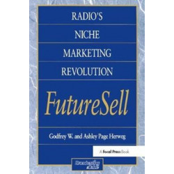 Radios Niche Marketing Revolution FutureSell