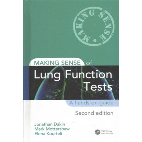 Making Sense of Lung Function Tests: A hands-on guide
