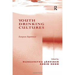 Youth Drinking Cultures: European Experiences