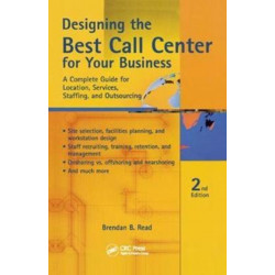Designing the Best Call Center for Your Business