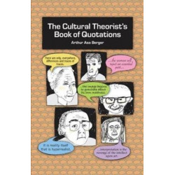 The Cultural Theorist's Book of Quotations