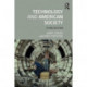Technology and American Society: A History