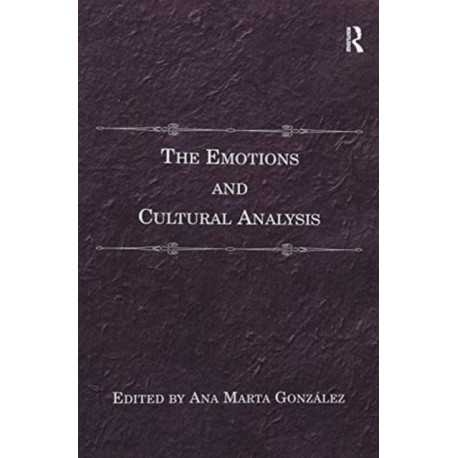 The Emotions and Cultural Analysis