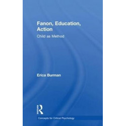 Fanon, Education, Action: Child as Method