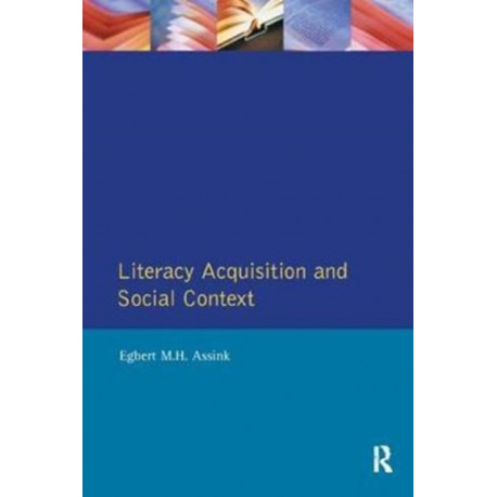 Literacy Acquisition and Social Context