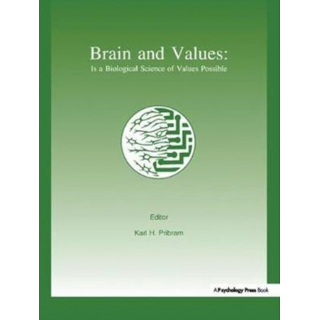Brain and Values: Is A Biological Science of Values Possible?