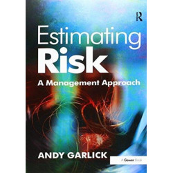 Estimating Risk: A Management Approach