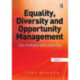 Equality, Diversity and Opportunity Management: Costs, Strategies and Leadership
