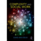 Complexity and Social Work