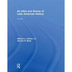An Atlas and Survey of Latin American History