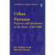 Urban Fortunes: Property and Inheritance in the Town, 1700–1900