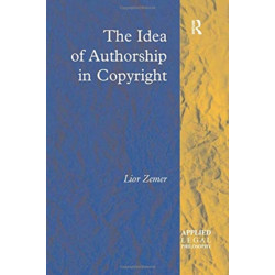 The Idea of Authorship in Copyright