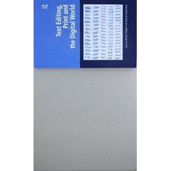 Text Editing, Print and the Digital World