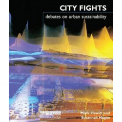 City Fights: Debates on Urban Sustainability