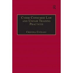 Cyber Consumer Law and Unfair Trading Practices