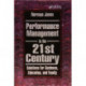 Performance Management in the 21st Century: Solutions for Business, Education, and Family