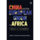 China and the European Union in Africa: Partners or Competitors?