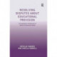 Resolving Disputes about Educational Provision: A Comparative Perspective on Special Educational Needs